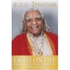 Light On Life Reprint Edition (Paperback) by B. K. S. Iyengar